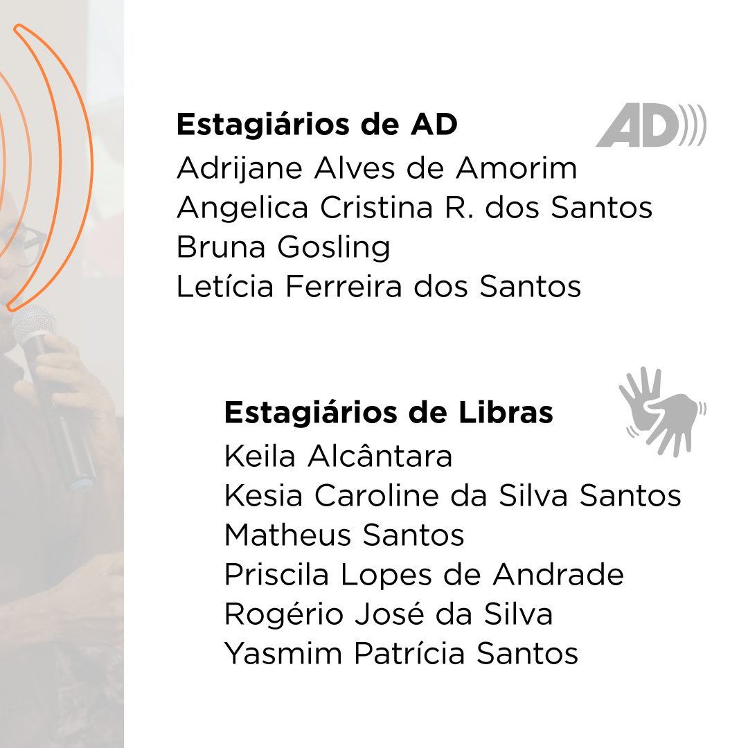 Estagiários selecionados – AD e LIBRAS