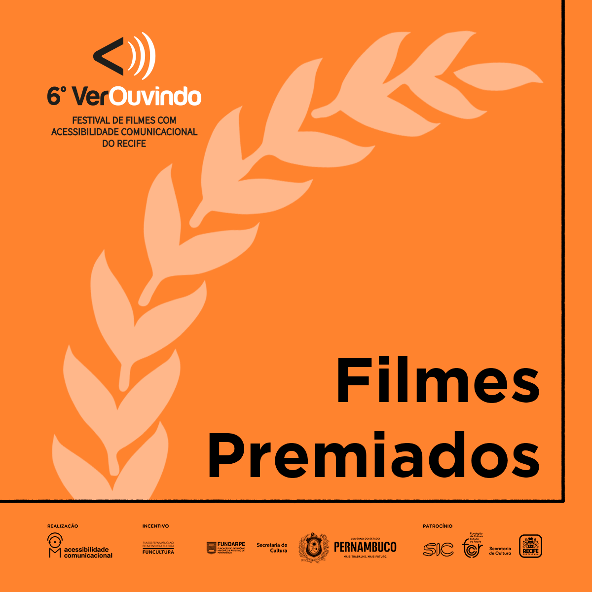 Filmes premiados do 6º VerOuvindo Filmes premiados do 6º VerOuvindo